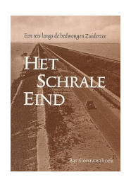 HET SCHRALE EIND